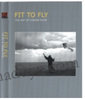 cover of Fit to Fly a documentary by David Begley References Artist and Writer Corina Duyn. Grey cover with photo of Corina Duyn flying a kite on Ardmore cliff