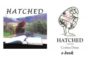 Hatched, A creative journey through M.E. e-book by Corina Duyn